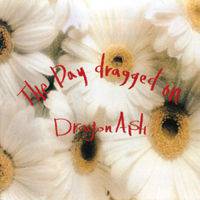 Dragon Ash : The Day Dragged On